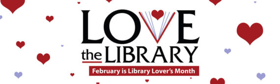 February is Library Lovers’ Month