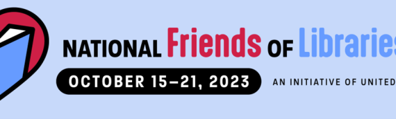 Friends of the Thousand Oaks Library Celebrates National Friends of the Libraries Week